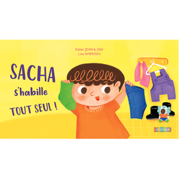 Sacha s'habille tout seul