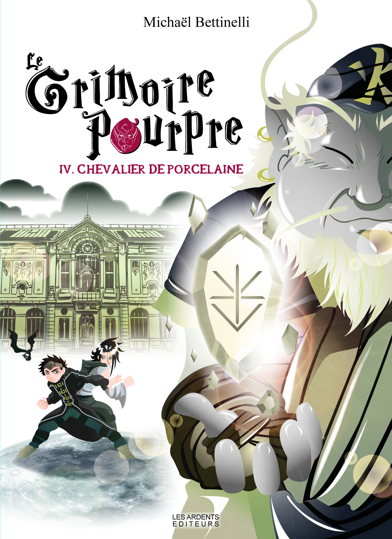 Le Grimoire Pourpre IV. Chevalier de porcelaine