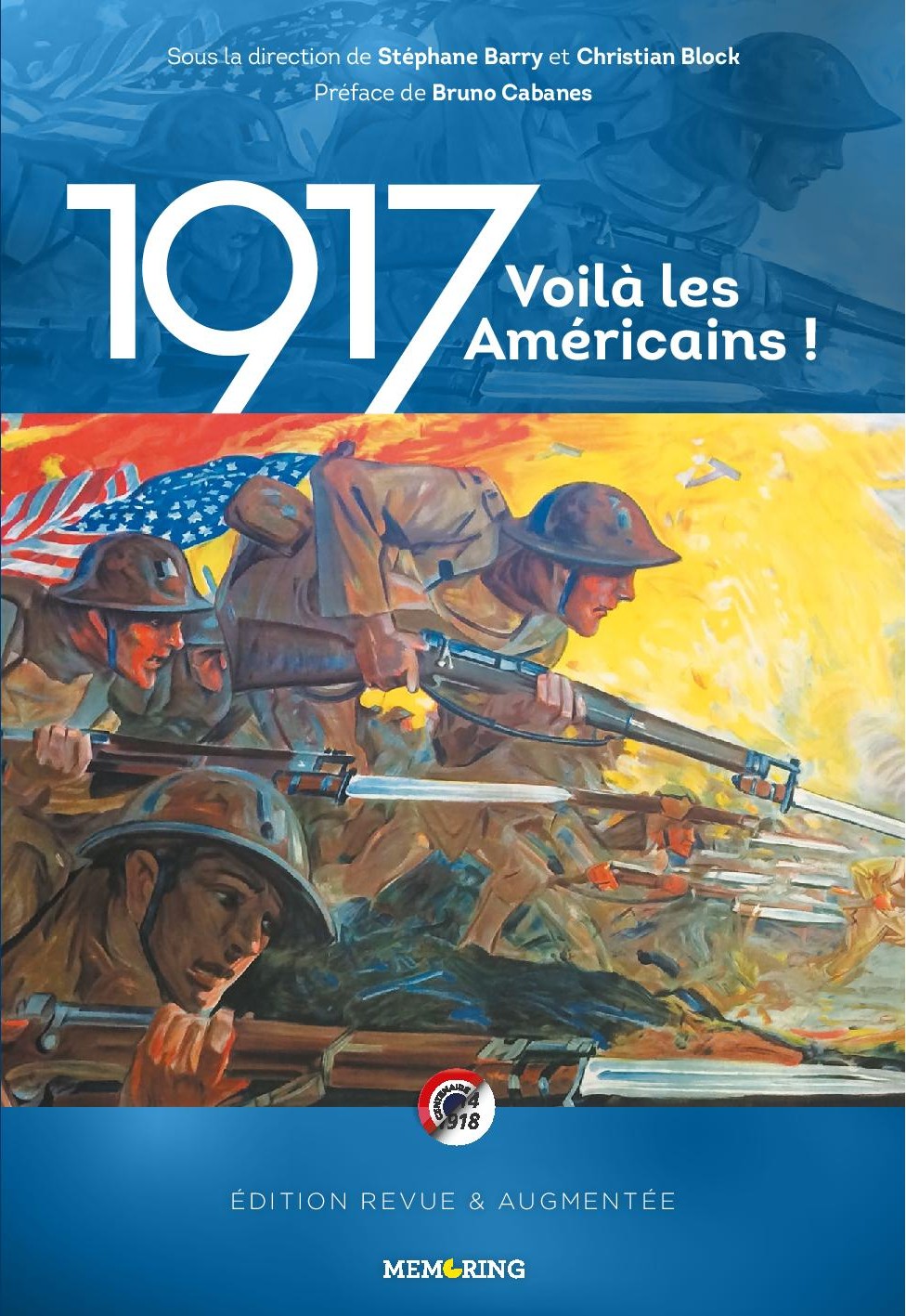 1917 Voilà les Américains !