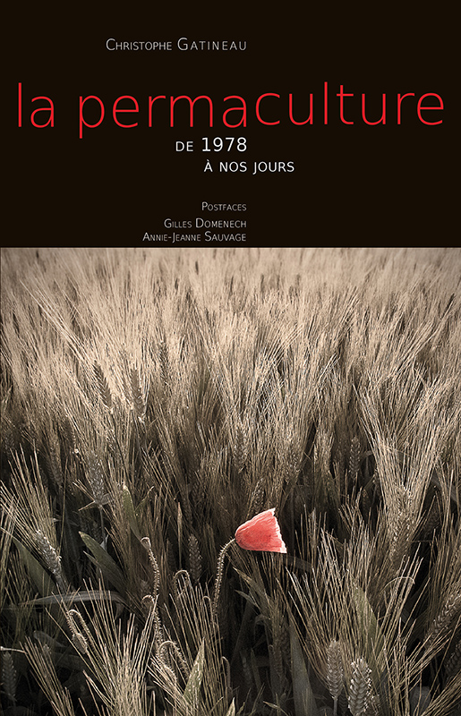 La permaculture de 1978 à nos jours (2015)