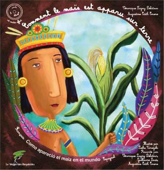 Comment le maïs est apparu sur Terre (Album CD)