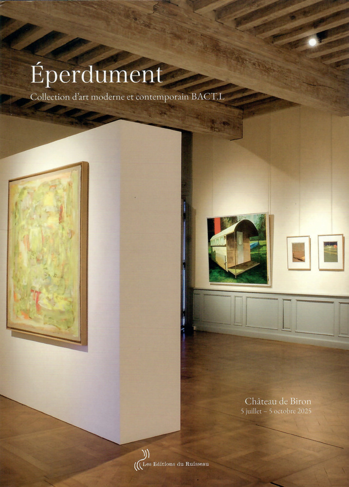 Eperdument - Collection d'art moderne et contemporain BACT.L