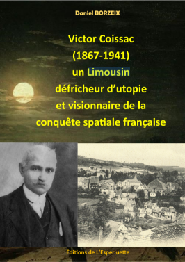 Victor Coissac (1867-1941) un Limousin défricheur d’utopie et visionnaire de la conquête spatiale française