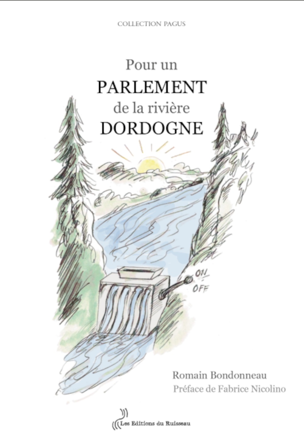 Pour un parlement de la rivière Dordogne