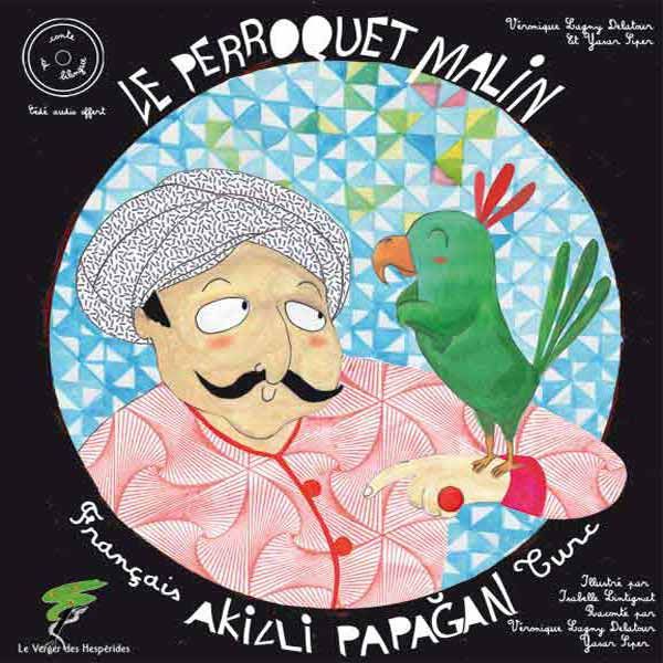 Le perroquet malin (Album CD)
