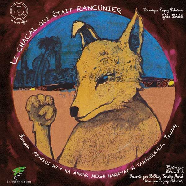 Le chacal qui était rancunier (Album CD)