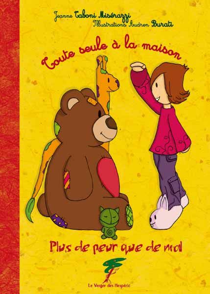 Plus de peur que de mal : Toute seule à la maison (existe en anglais)