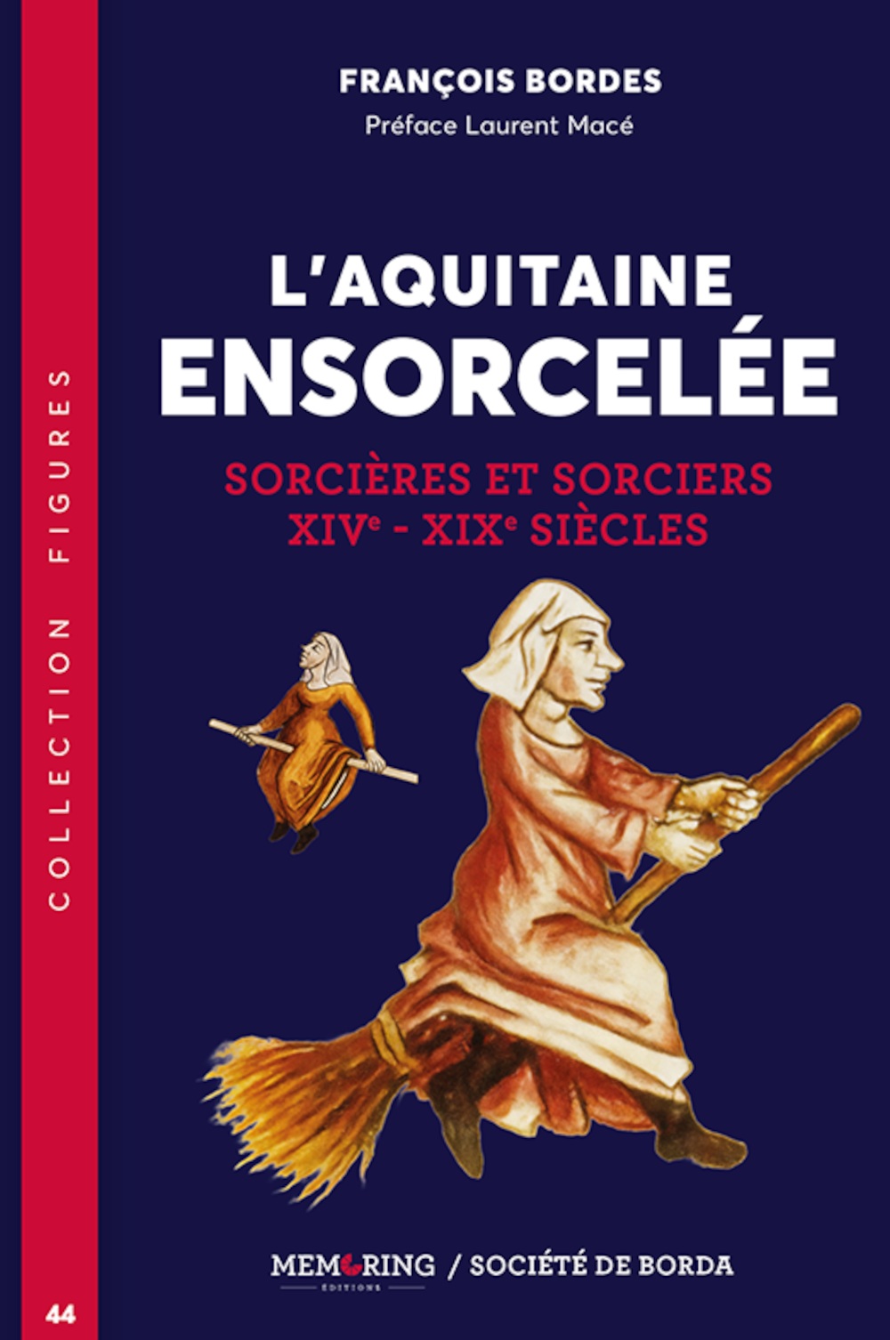 L'AQUITAINE ENSORCELEE - T44