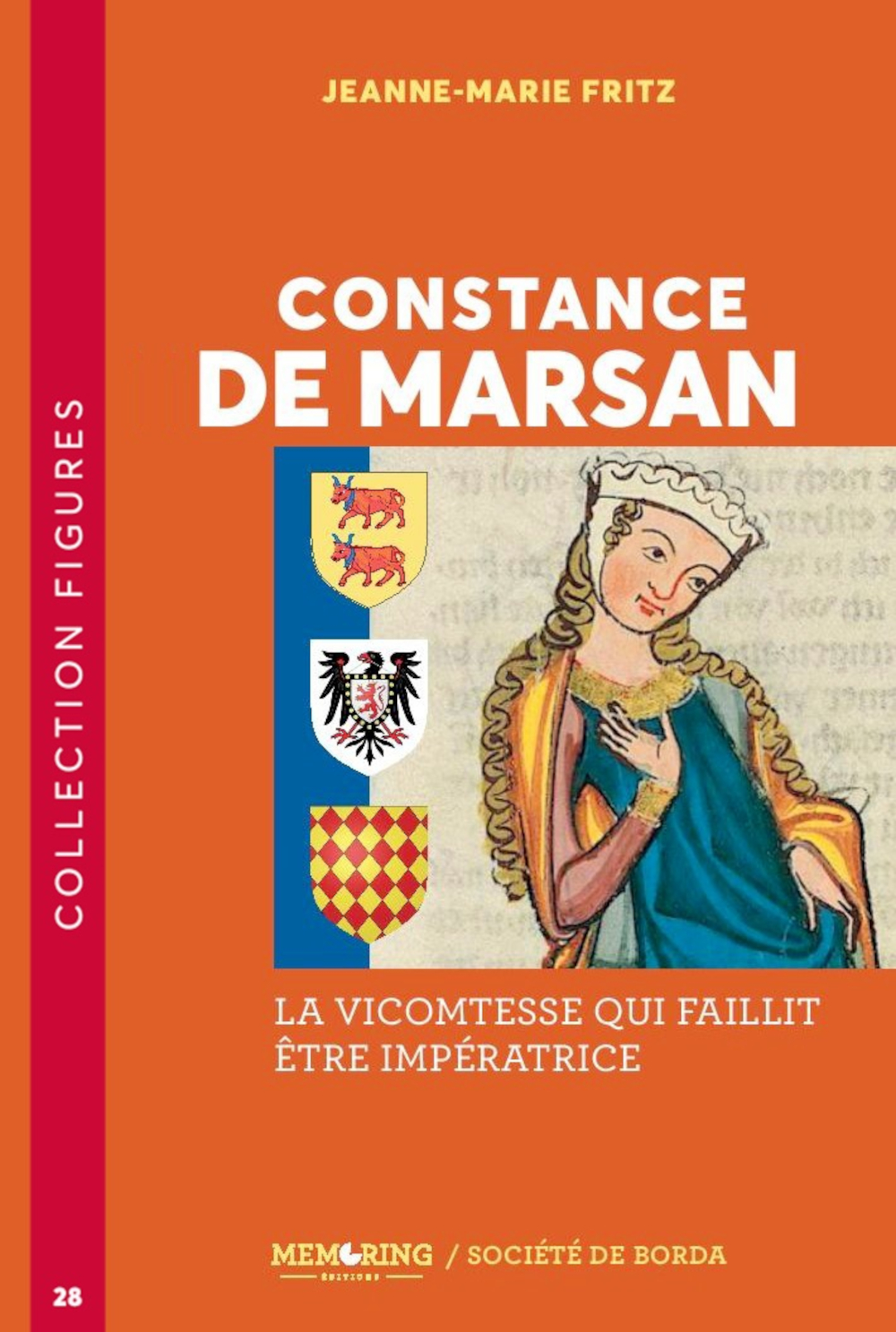 Constance de Marsan - T28 - La vicomtesse qui faillit être impératrice