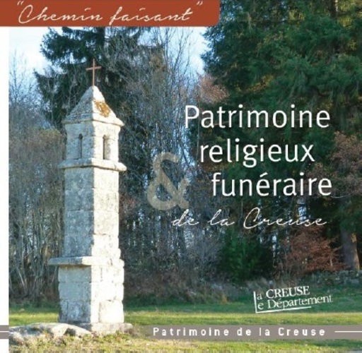 Patrimoine religieux & funéraire de la Creuse