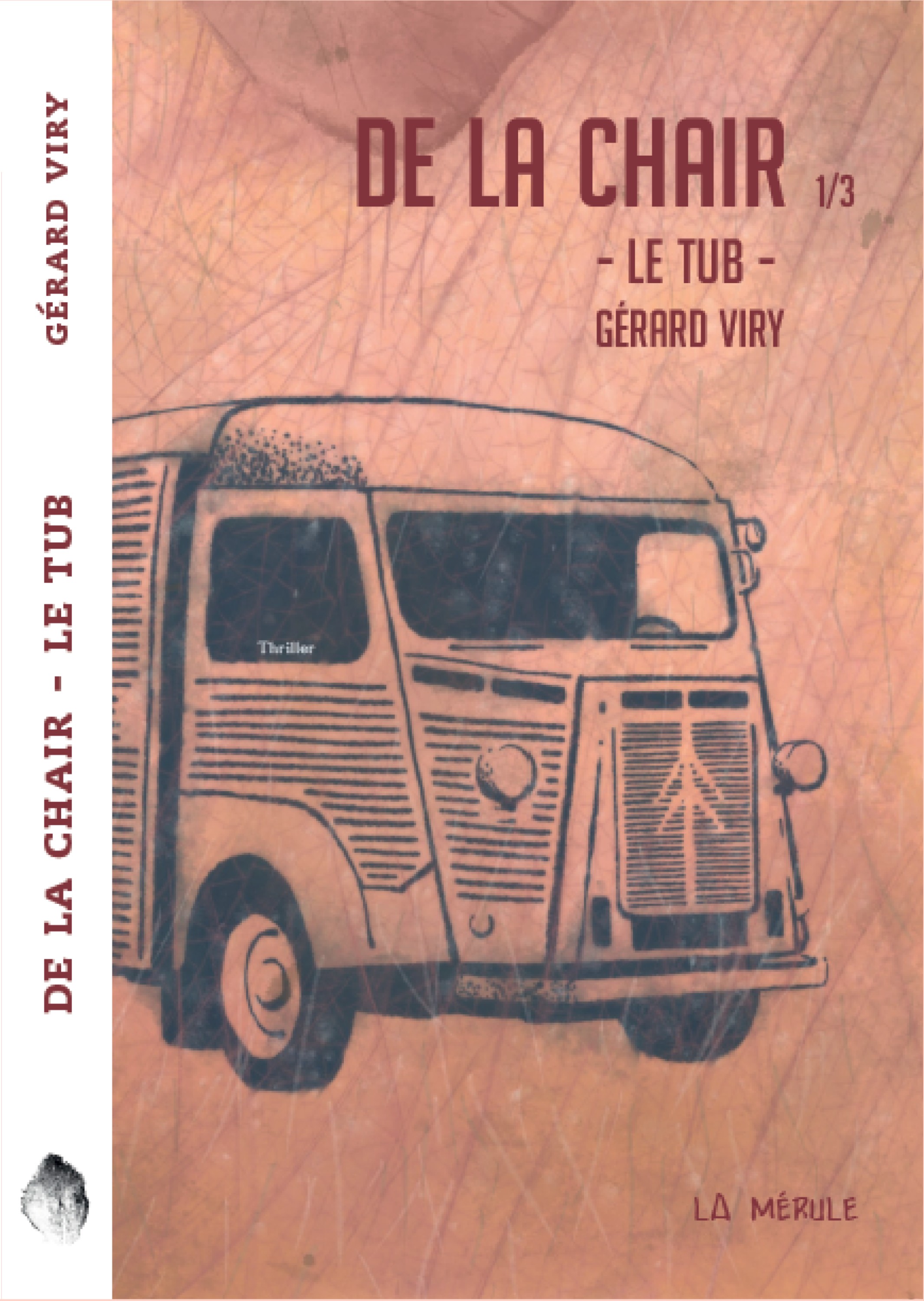 Le Tub — De la chair T1