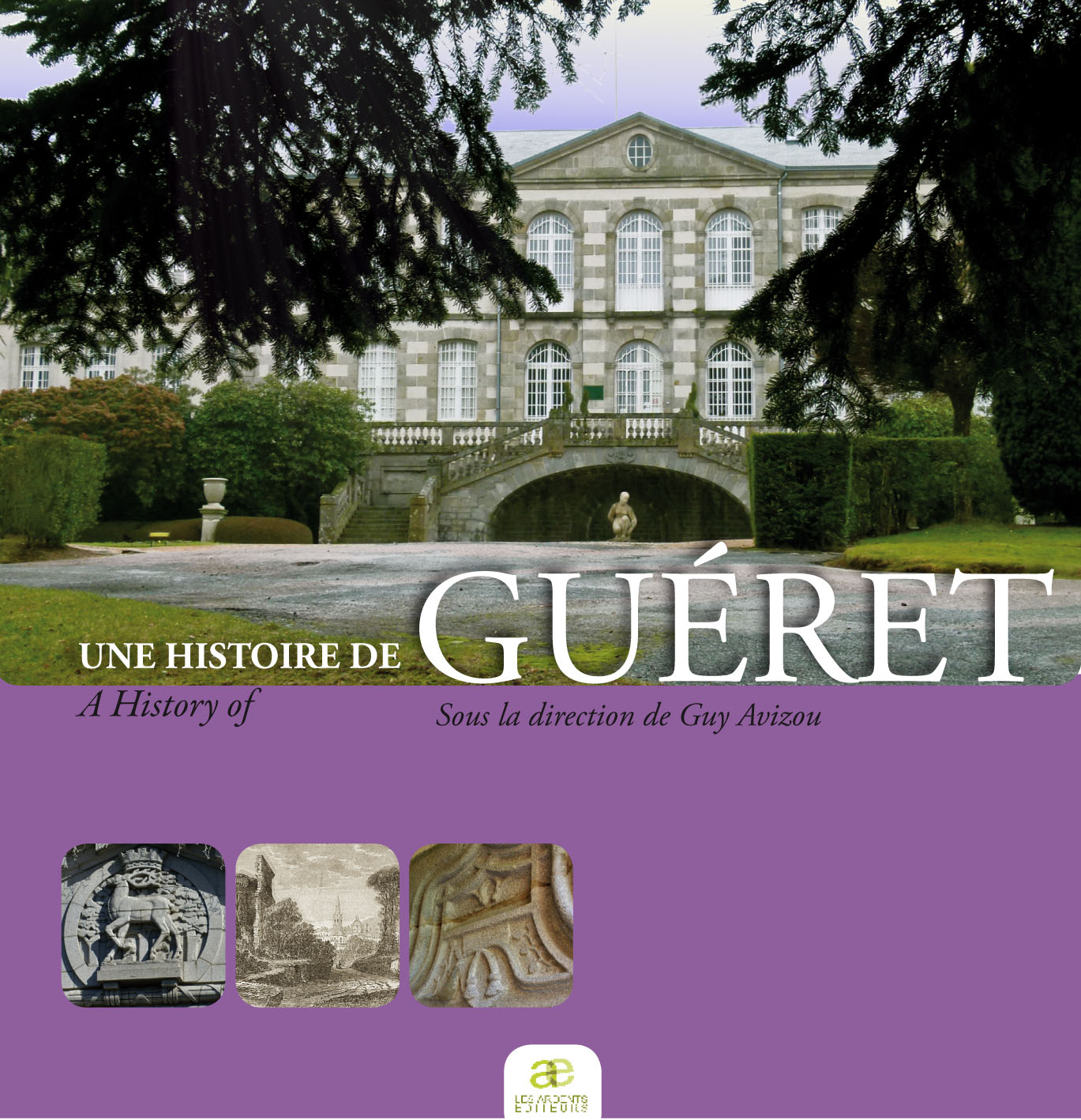 Une Histoire de Guéret