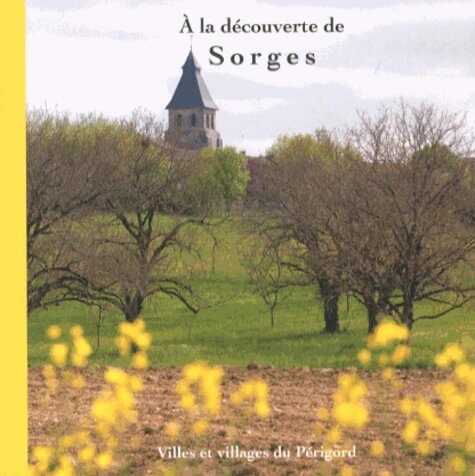 A la découverte de Sorges