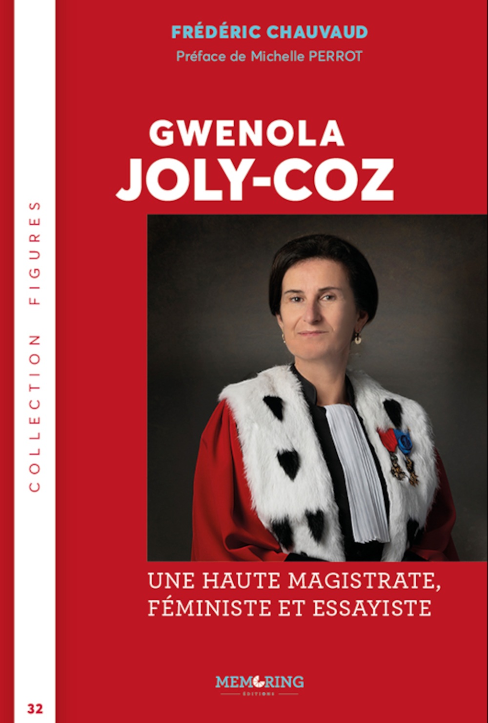 Gwenola Joly-Coz - T32 - Une haute magistrate, féministe et essayiste