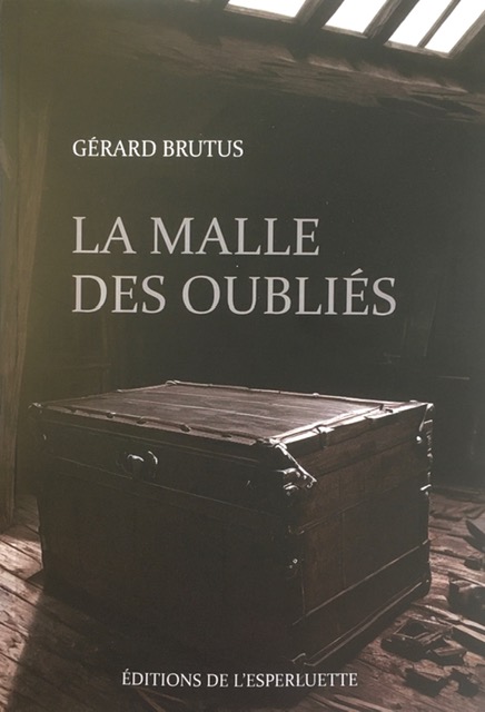 LA MALLE DES OUBLIES