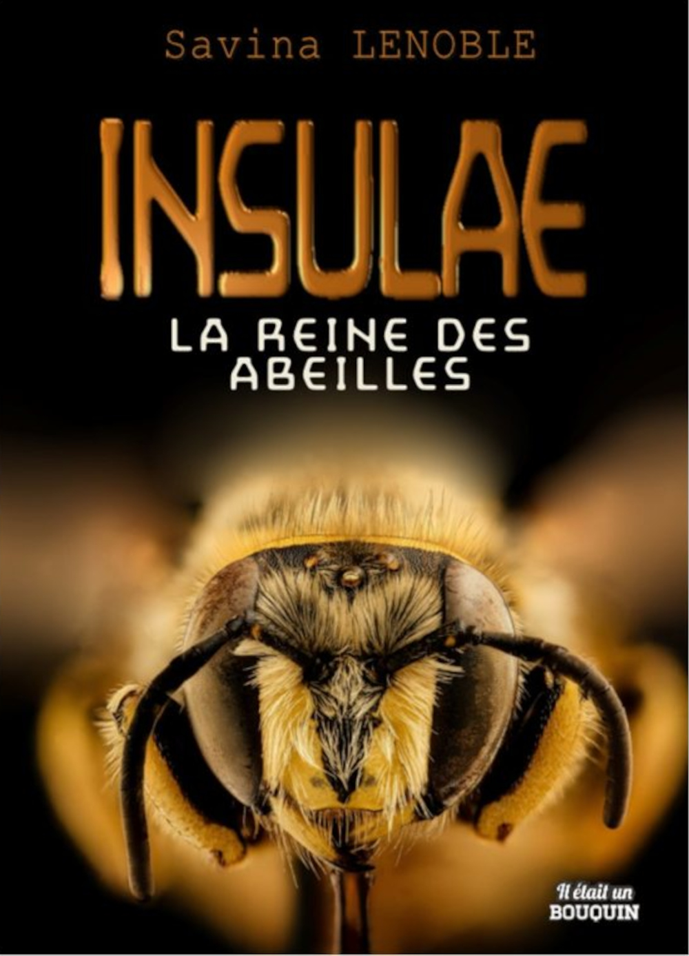 Insulae La reine des abeilles T1