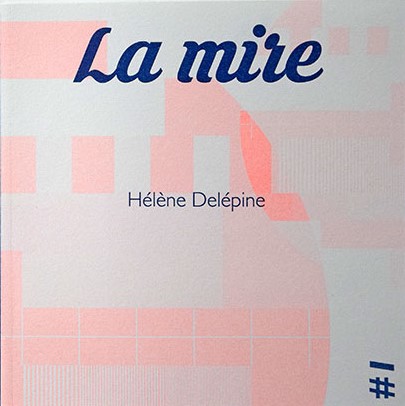 La Mire - Tome 1