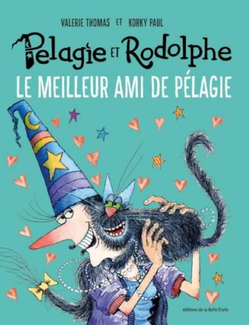 LE MEILLEUR AMI DE PELAGIE - T2 PELAGIE ET RODOLPHE