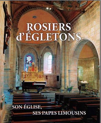 Rosiers d'Egletons, son église, ses papes limousins