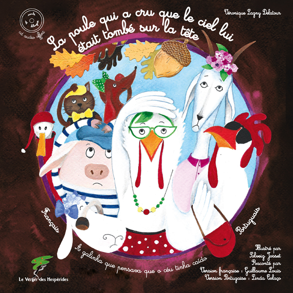 La poule qui a cru que le ciel lui tombait sur la tête