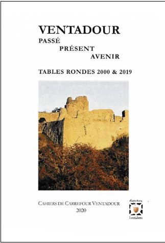 Ventadour passé présent, avenir, tables rondes 2000-2019