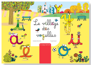 Le Village des Voyelles - L'album